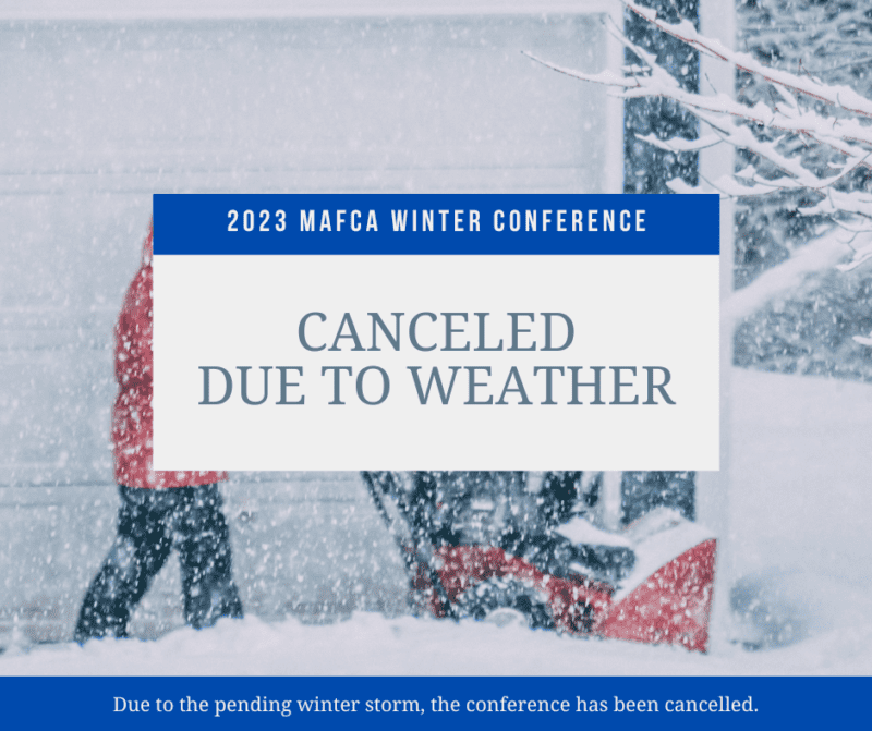 MAFCA Winter Conference Cancelled